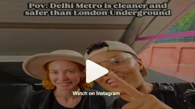 विदेशी पर्यटकों ने की Delhi Metro की तारीफ, लंदन से बेहतर और सुरक्षित बताया